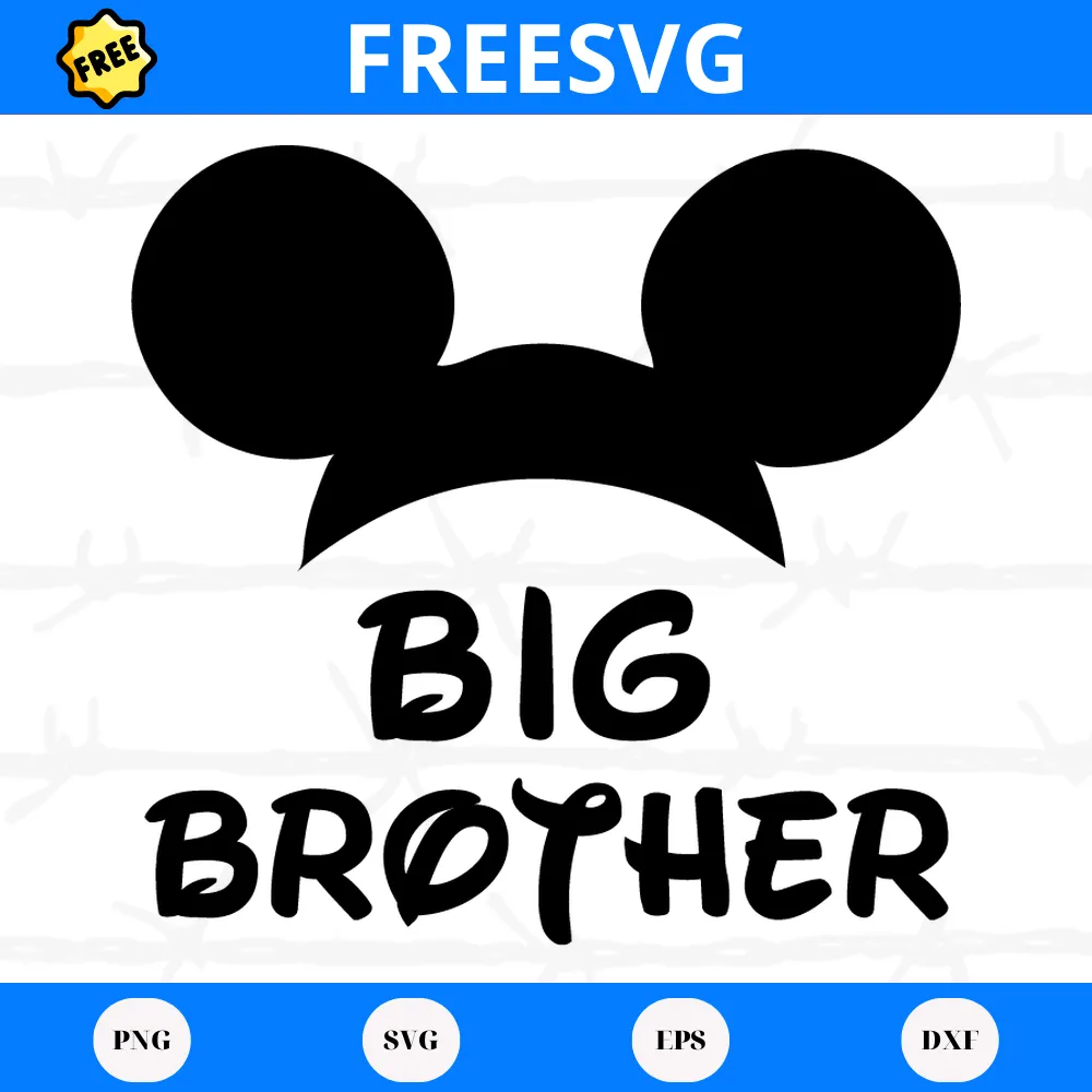 Free Big Brother Mickey Mouse, High-Quality Svg Files