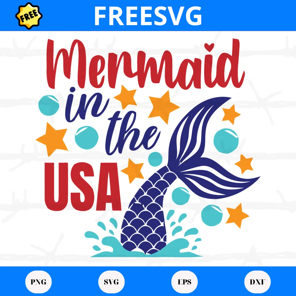 Free Mermaid In The Usa, Svg Png Dxf Eps Cricut