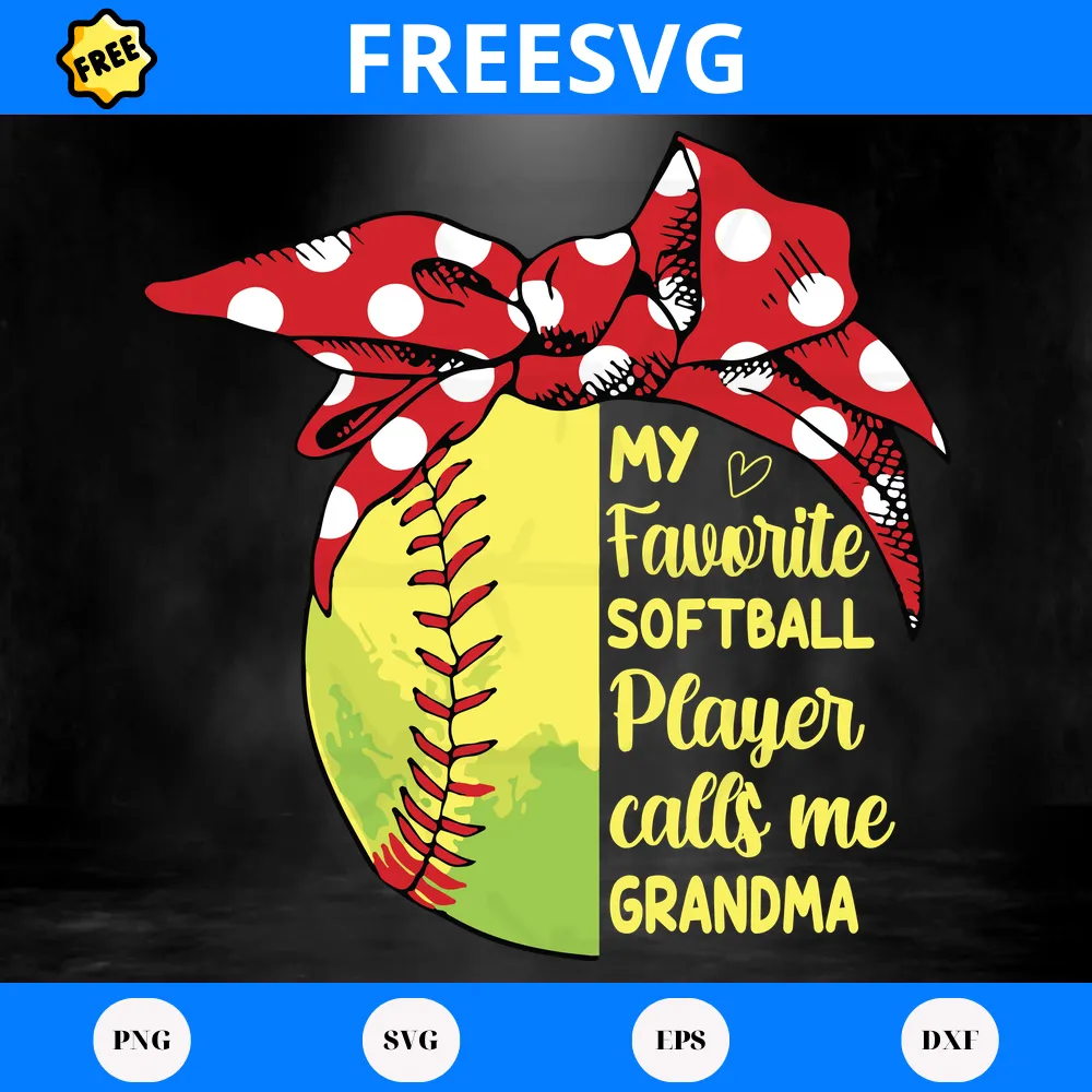 Free My Favorite Softball Player Calls Me Grandma, High-Quality Svg Files Invert