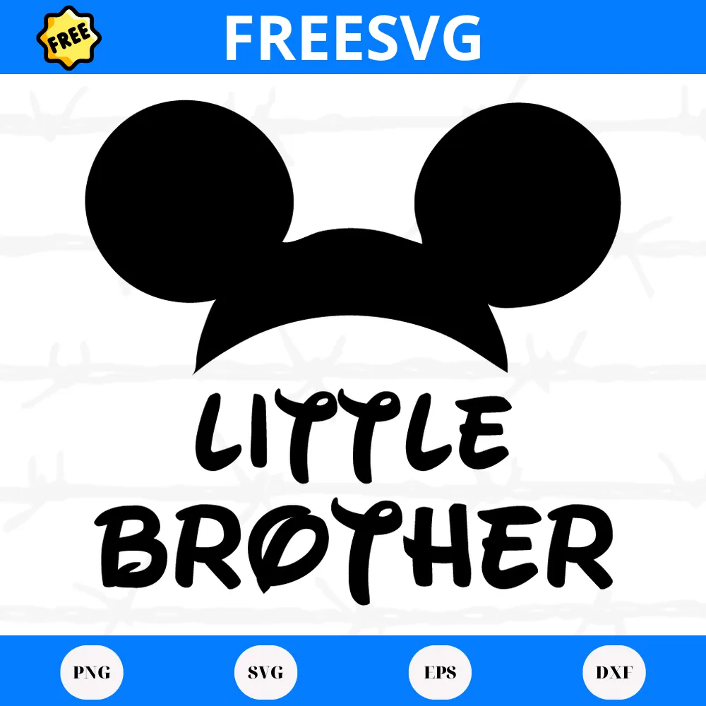 Little Brother Mickey Mouse, Free Svg Designs For Cricut