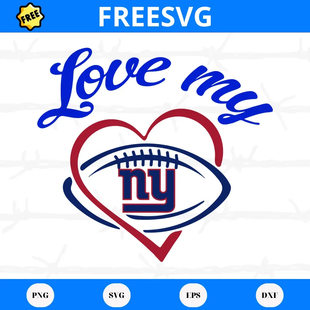 Free Love My New York Giants, Svg Png Dxf Eps Digital Files